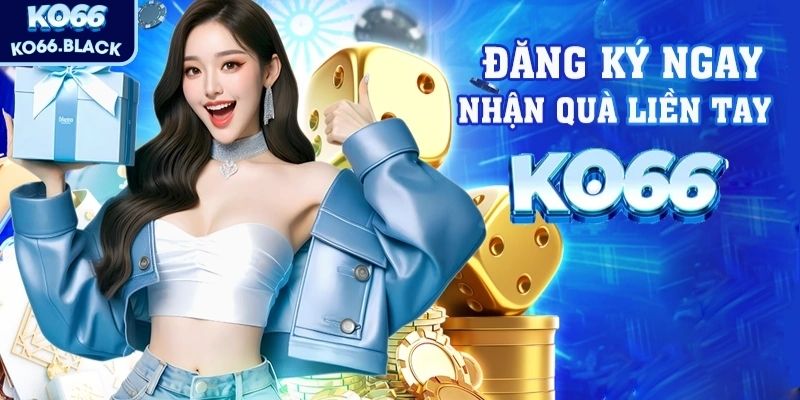 Giới thiệu về đăng ký KO66 