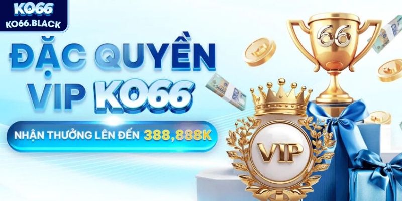 Tổng hợp các khuyến mãi KO66 nổi bật